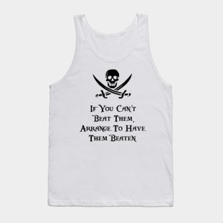 If You Can’t Beat Them Tank Top